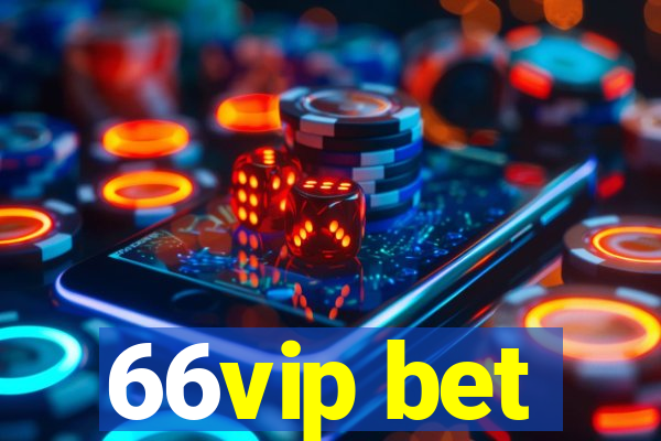 66vip bet